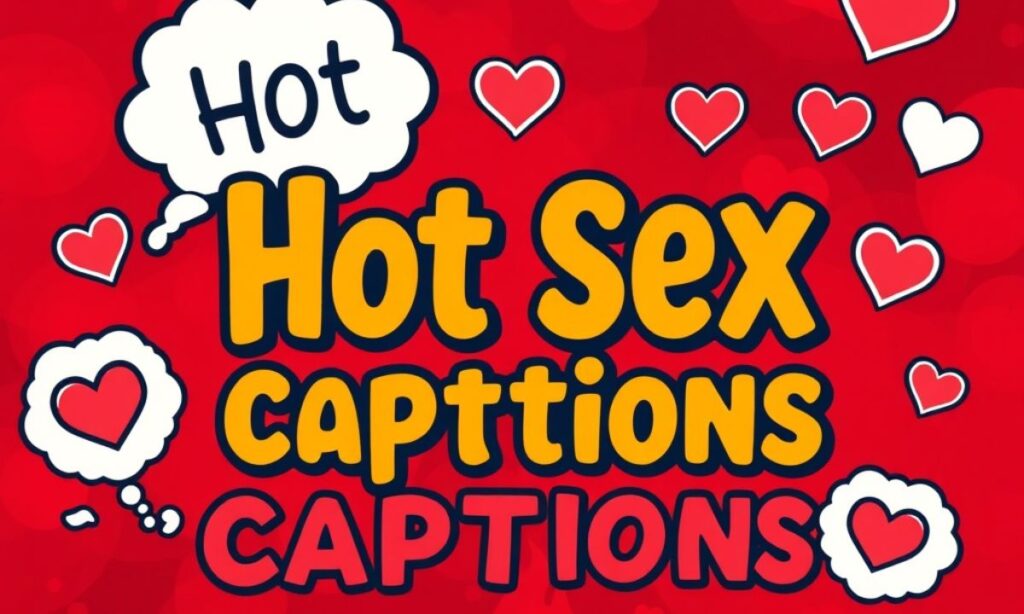 _Hot Sex Captions