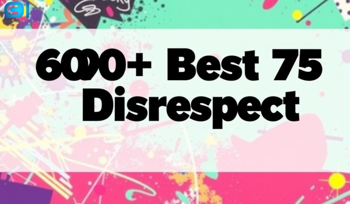 600+Best 75 DISRESPECT QUOTES create a pic