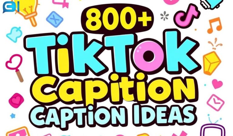 800+ Tiktok Captions Ideas