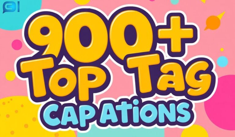 900+ Top Tag Captions